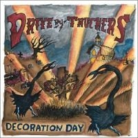 Drive-By Truckers - Decoration Day in der Gruppe CD / Pop-Rock bei Bengans Skivbutik AB (572644)