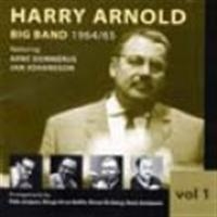 Arnold Harry - Big Band 1964-65 in der Gruppe CD / Jazz,Svensk Musik bei Bengans Skivbutik AB (572677)