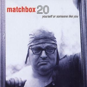 Matchbox Twenty - Yourself Or Someone Like You in der Gruppe CD / Pop bei Bengans Skivbutik AB (573003)