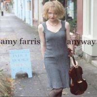 Farris Amy - Anyway in der Gruppe CD / Pop-Rock bei Bengans Skivbutik AB (573459)