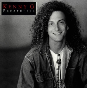 Kenny G - Breathless in der Gruppe CD / Pop-Rock,Övrigt bei Bengans Skivbutik AB (573698)