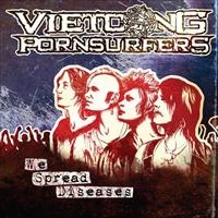 Vietcong Pornsurfers - We Spread Diseases in der Gruppe CD / Pop-Rock,Svensk Folkmusik bei Bengans Skivbutik AB (573828)