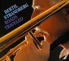 Strandberg Bertil - Roads Travelled in der Gruppe CD bei Bengans Skivbutik AB (574909)