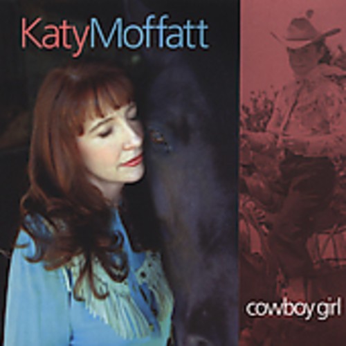 Moffatt Katy - Cowboy Girl in der Gruppe CD / Country bei Bengans Skivbutik AB (575177)