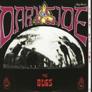 Bugs - Dark Side in der Gruppe CD bei Bengans Skivbutik AB (575378)