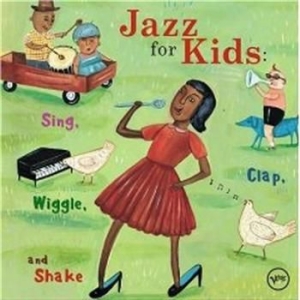 Various Artists - Jazz For Kids in der Gruppe CD / Jazz/Blues bei Bengans Skivbutik AB (575640)