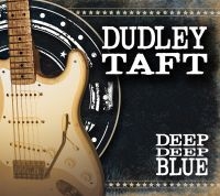 Taft Dudley - Deep Deep Blue in der Gruppe CD / Pop-Rock bei Bengans Skivbutik AB (575840)