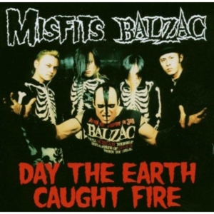 Misfits & Balzac - Day The Earth Caught Fire in der Gruppe CD / Hårdrock,Pop-Rock bei Bengans Skivbutik AB (575843)