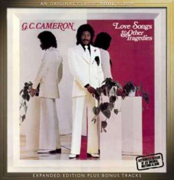 G.C. Cameron - Love Songs & Other Tragedies - Expa in der Gruppe CD / RNB, Disco & Soul bei Bengans Skivbutik AB (575914)