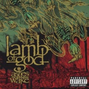 Lamb Of God - Ashes Of The Wake in der Gruppe Övrigt /  bei Bengans Skivbutik AB (575966)