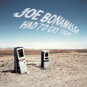 Bonamassa Joe - Had To Cry Today in der Gruppe Minishops / Joe Bonamassa bei Bengans Skivbutik AB (576130)