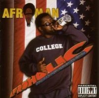 Afroman - Afroholic...The Even Better Times in der Gruppe CD bei Bengans Skivbutik AB (576174)