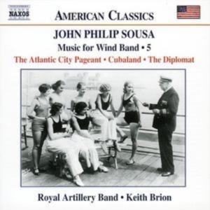 Sousa John Philip - Music For Wind Band Vol 5 in der Gruppe Externt_Lager / Naxoslager bei Bengans Skivbutik AB (576217)