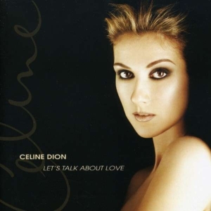 Dion Céline - Let's Talk About Love in der Gruppe Övrigt /  bei Bengans Skivbutik AB (576416)