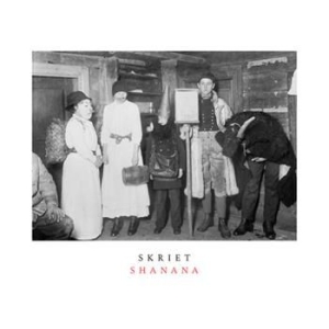 Skriet - Shanana in der Gruppe Labels / Bengans Vertrieb bei Bengans Skivbutik AB (577173)