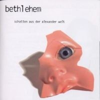 Bethlehem - Schatten Aus Der Alexander Welt in der Gruppe CD / Hårdrock,Svensk Folkmusik bei Bengans Skivbutik AB (577637)