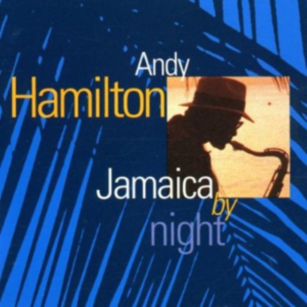 Andy Hamilton - Jamaica By Night in der Gruppe CD / Worldmusic/ Folkmusik bei Bengans Skivbutik AB (577974)