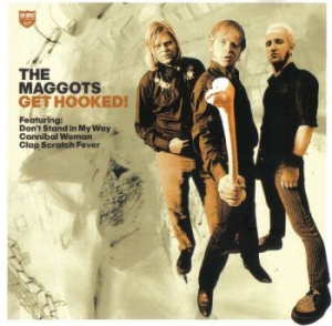 Maggots - Get Hooked in der Gruppe CD / Pop bei Bengans Skivbutik AB (578240)
