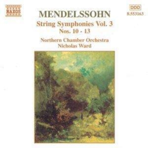 Mendelssohn Felix - String Symphonies Vol 3 in der Gruppe Externt_Lager / Naxoslager bei Bengans Skivbutik AB (578679)