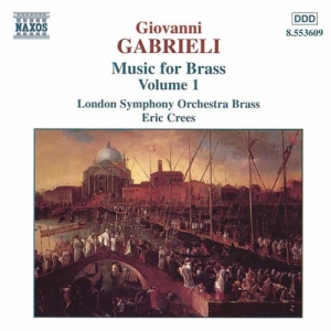 Gabrieli Giovanni - Music For Brass Vol 1 in der Gruppe Externt_Lager / Naxoslager bei Bengans Skivbutik AB (578707)