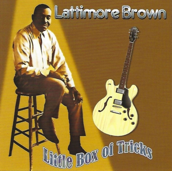 Brown Lattimore - Little Box Of Tricks in der Gruppe CD / RNB, Disco & Soul bei Bengans Skivbutik AB (578725)