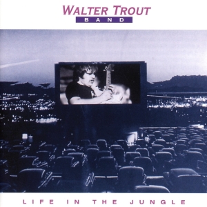 Walter -Band- Trout - Life In The Jungle in der Gruppe CD bei Bengans Skivbutik AB (579198)