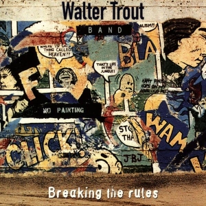 Walter Trout - Breaking The Rules in der Gruppe CD bei Bengans Skivbutik AB (579284)