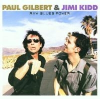 Gilbert Paul & Jimi Kidd - Raw Blues Power in der Gruppe CD / Rock bei Bengans Skivbutik AB (579327)