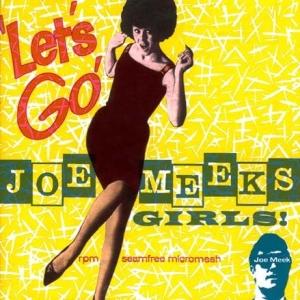 Various Artists - Let's Go! - Joe Meek's Girls! in der Gruppe CD bei Bengans Skivbutik AB (579335)