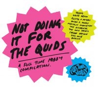 Various Artists - Not Doing It For The Quids - Full T in der Gruppe CD bei Bengans Skivbutik AB (579555)