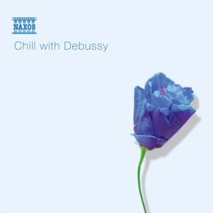 Debussy Claude - Chill With Debussy in der Gruppe CD bei Bengans Skivbutik AB (579590)