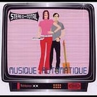 Stereo Total - Musique Automatique in der Gruppe CD / Pop-Rock bei Bengans Skivbutik AB (579830)
