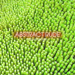 Abstract Rude - Rejuvenation in der Gruppe CD / Hip Hop bei Bengans Skivbutik AB (579915)