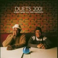 Barry Robert/Fred Anderson - Duets 2001 in der Gruppe CD / Pop-Rock bei Bengans Skivbutik AB (580243)