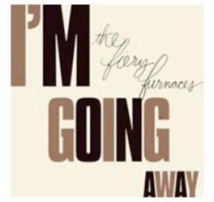 Fiery Furnaces - I'm Going Away in der Gruppe CD bei Bengans Skivbutik AB (580545)