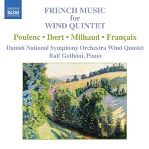 Poulenc/Ibert/Francaix/Milhaud - French Wind Quintets in der Gruppe CD / Klassiskt bei Bengans Skivbutik AB (580625)