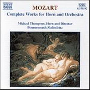Mozart Wolfgang Amadeus - Complete Works For Horn & Orch in der Gruppe Externt_Lager / Naxoslager bei Bengans Skivbutik AB (581285)