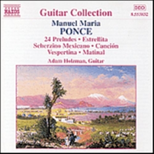 Ponce Manuel - 24 Preludes Estrellita in der Gruppe Externt_Lager / Naxoslager bei Bengans Skivbutik AB (582168)