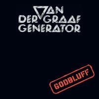 Van Der Graaf Generator - Godbluff in der Gruppe CD / Pop bei Bengans Skivbutik AB (582188)