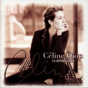Dion Céline - S'il Suffisait D'aimer in der Gruppe Övrigt /  bei Bengans Skivbutik AB (582284)