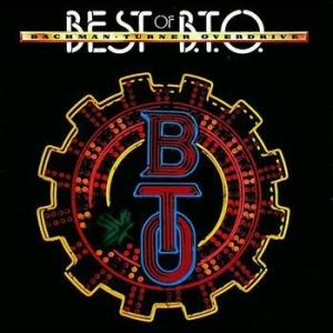Bachman Turner Overdrive - Best Of Bto - Re-M in der Gruppe CD / Pop bei Bengans Skivbutik AB (583252)