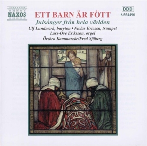 Örebro Kammarkör - Ett Barn Är Fött in der Gruppe CD bei Bengans Skivbutik AB (583523)