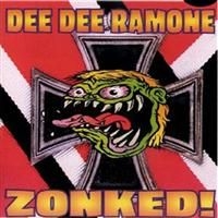 Ramone Dee Dee - Zonked in der Gruppe CD bei Bengans Skivbutik AB (584432)