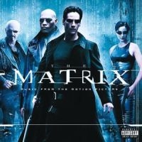 THE MATRIX SOUNDTRACK - MUSIC FROM AND INSPIRED BY THE in der Gruppe CD / Pop-Rock bei Bengans Skivbutik AB (585466)