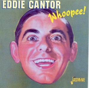Eddie Cantor - Whoopee in der Gruppe Övrigt /  bei Bengans Skivbutik AB (585770)
