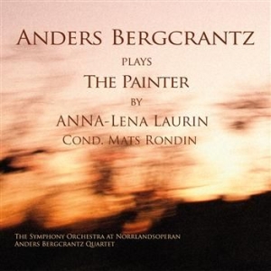 Bergcrantz Anders - Plays The Painter By Anna-Lena in der Gruppe CD / CD Jazz bei Bengans Skivbutik AB (586319)