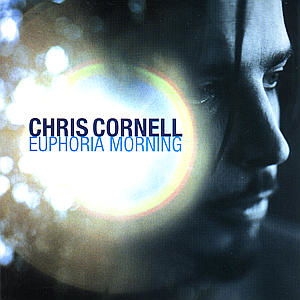 Chris Cornell - Euphoria Morning in der Gruppe Övrigt /  bei Bengans Skivbutik AB (586542)