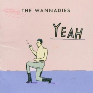 Wannadies The - Yeah in der Gruppe Övrigt / bei Bengans Skivbutik AB (586905)