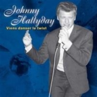 Hallyday Johnny - Viens Danser Le Twist in der Gruppe CD / Pop-Rock bei Bengans Skivbutik AB (587244)