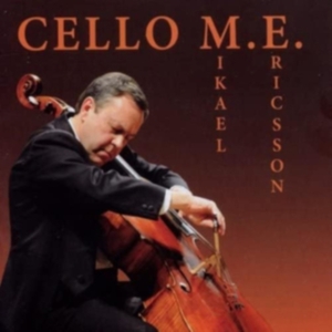 Mikael Ericsson - Cello in der Gruppe Externt_Lager / Naxoslager bei Bengans Skivbutik AB (587283)